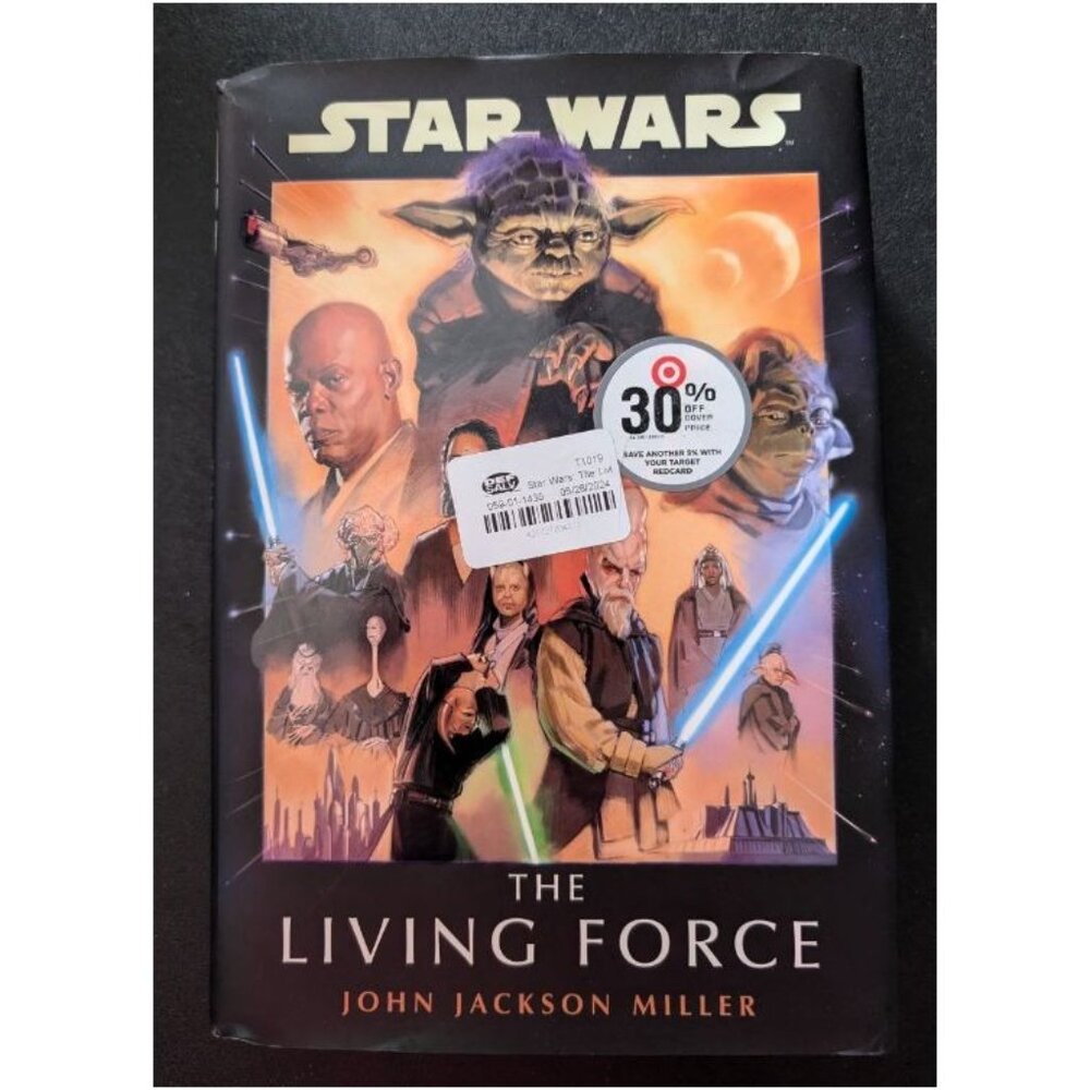 Star Wars: The Living Force - by John Jackson Miller